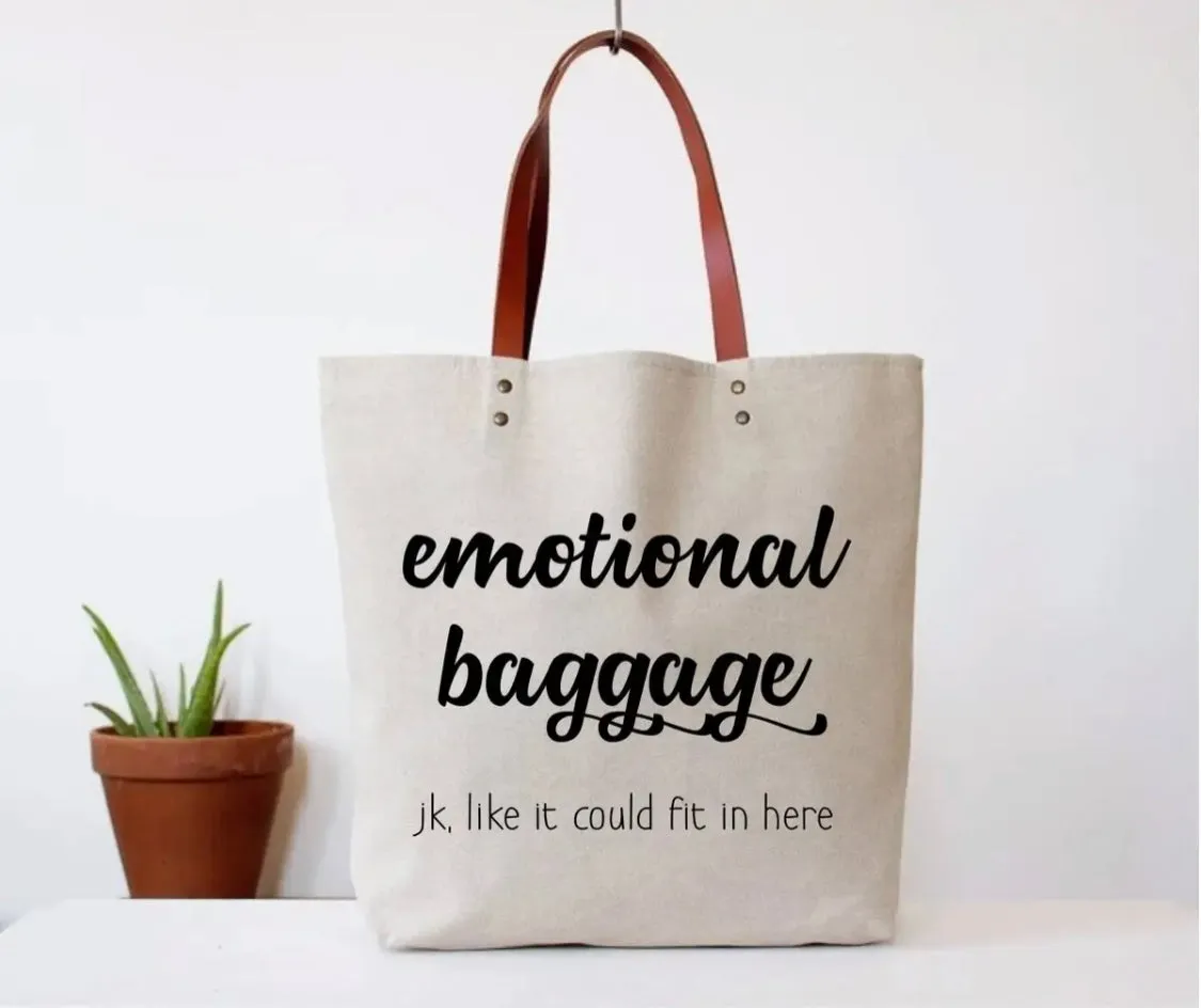 Emotional Baggage Tote